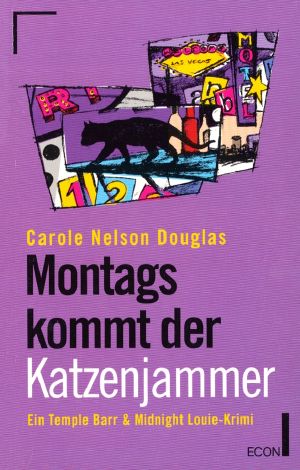 [Midnight Louie 03] • Montags kommt der Katzenjammer